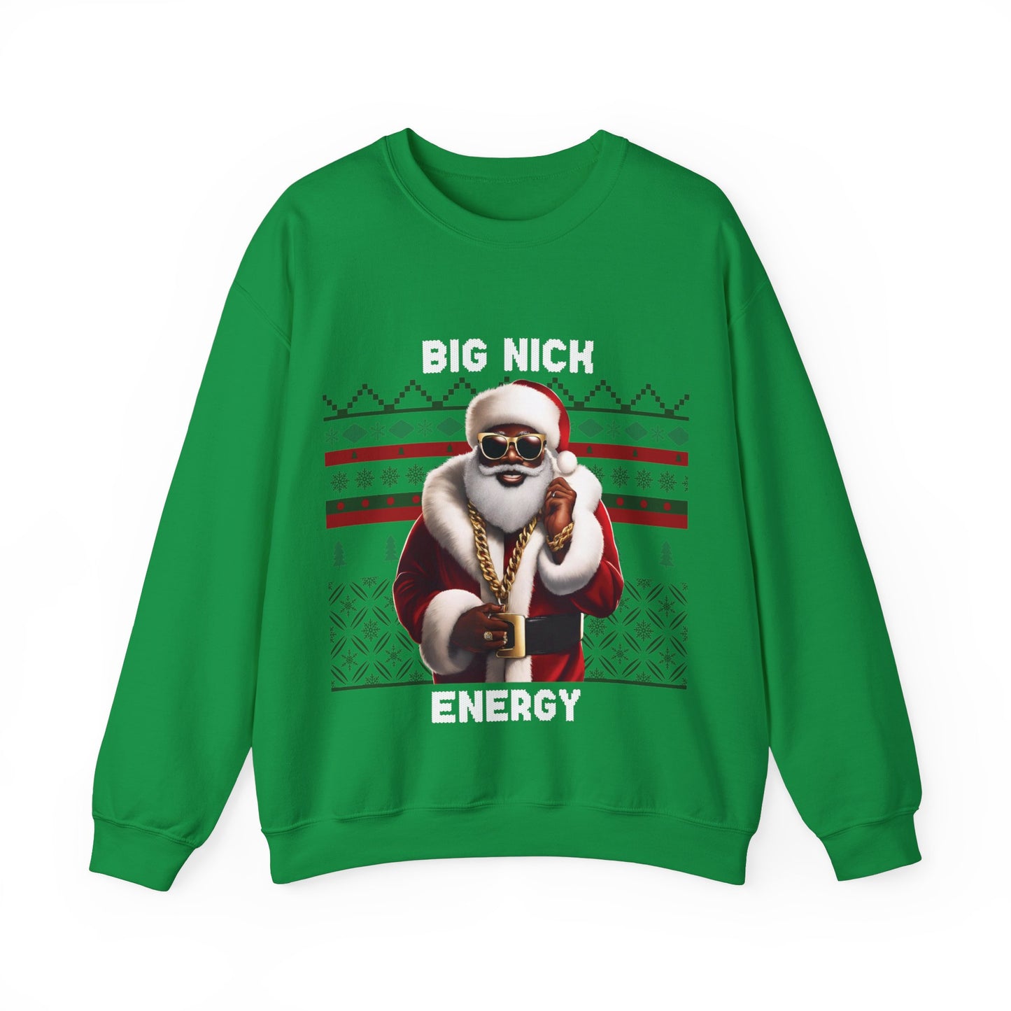 Christmas Sweater - Santa Big Nick Energy Unisex Sweatshirt