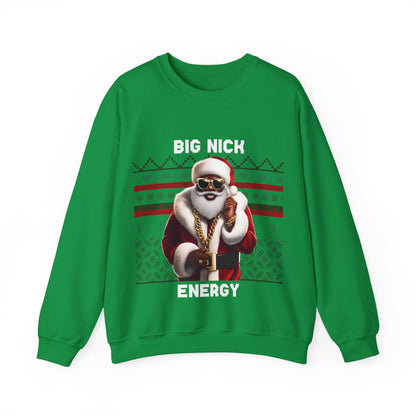 Christmas Sweater - Santa Big Nick Energy Unisex Sweatshirt